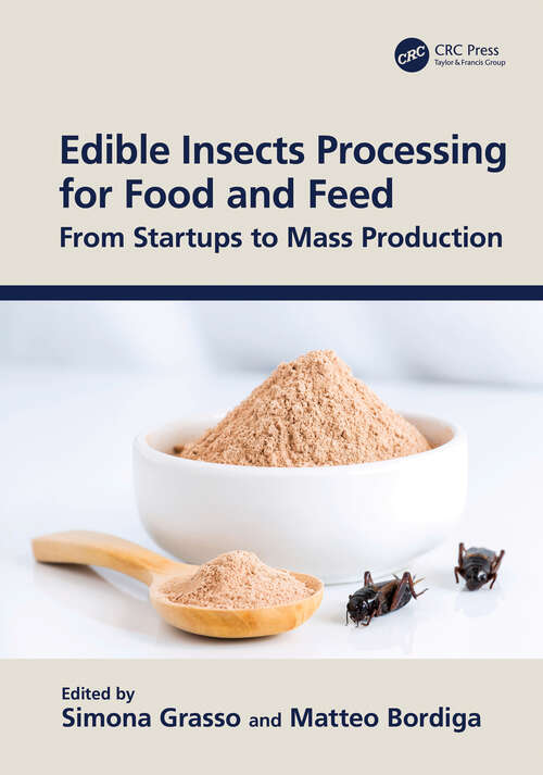 Book cover of Edible Insects Processing for Food and Feed: From Startups to Mass Production