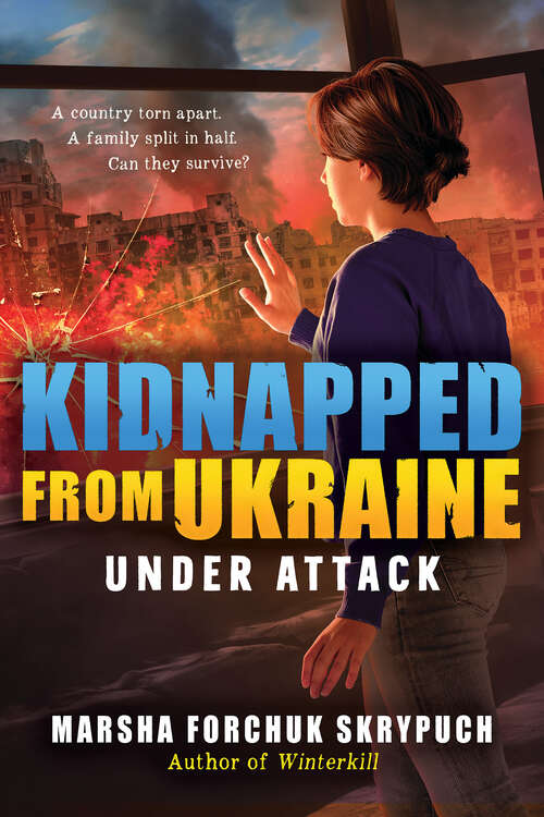 Book cover of Under Attack (Kidnapped From Ukraine #1)