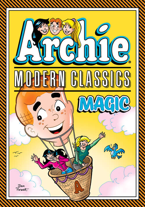 Book cover of Archie: Modern Classics Magic (Archie Graphic Novels #4)