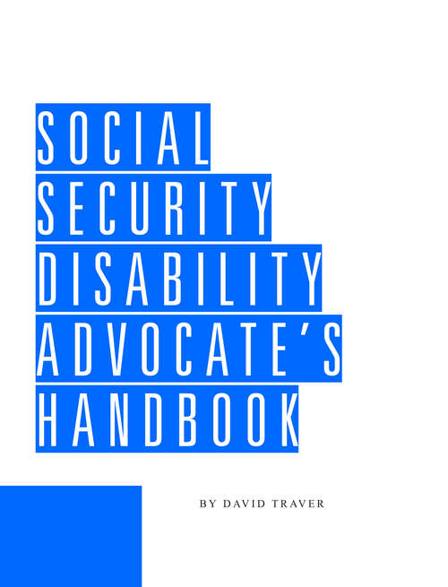 Book cover of Social Security Disability Advocate’s Handbook