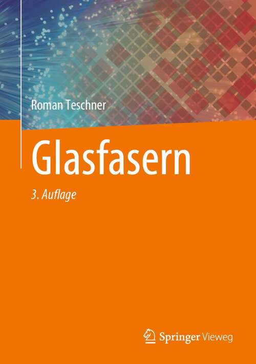 Book cover of Glasfasern (3. Aufl. 2021)