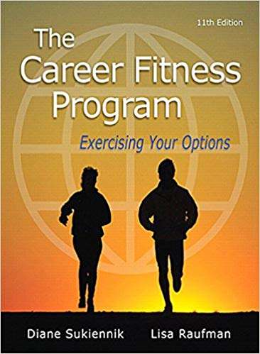 Book cover of The Career Fitness Program: Exercising Your Options (Eleventh Edition)