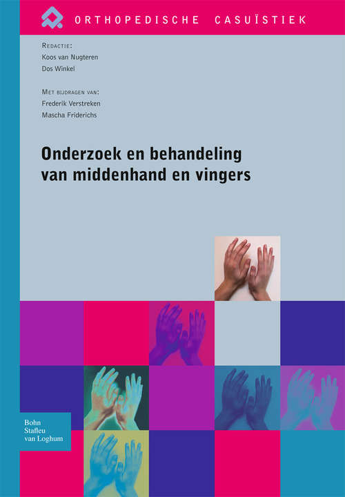 Book cover of Onderzoek en behandeling van middenhand en vingers