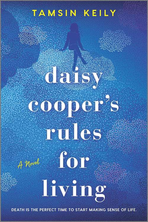 Book cover of Daisy Cooper's Rules for Living: A Novel (Original)