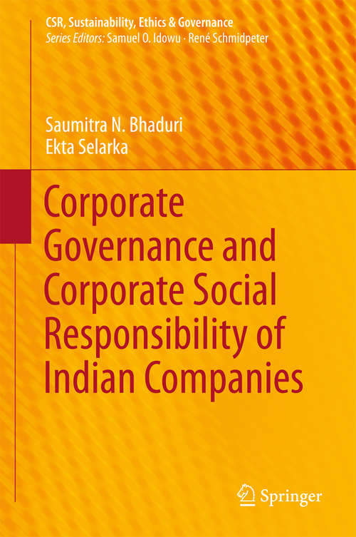 Book cover of Corporate Governance and Corporate Social Responsibility of Indian Companies (CSR, Sustainability, Ethics & Governance)