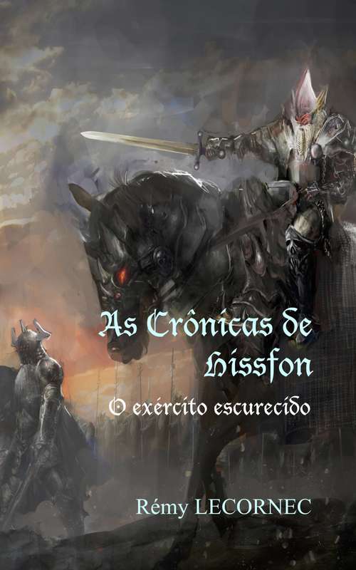 Book cover of As Crônicas de Hissfon : O exército escurecido