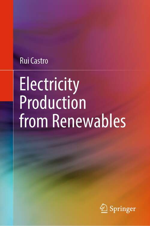 Book cover of Electricity Production from Renewables (1st ed. 2022)