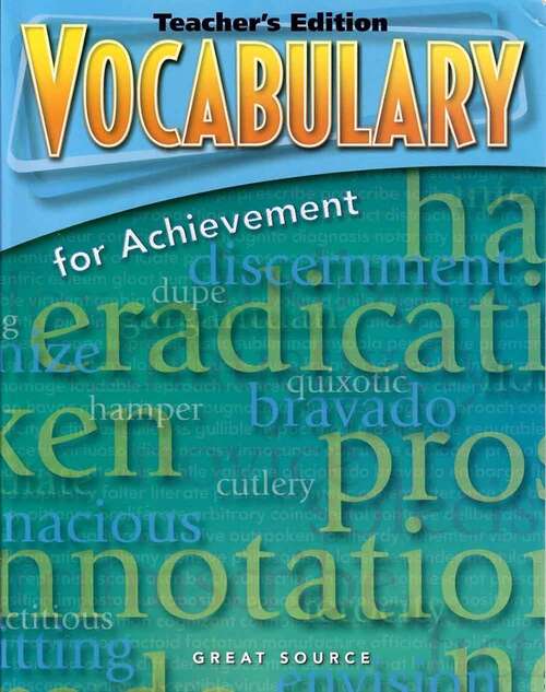 Book cover of Great Source Vocabulary for Achievement: Teacher Edition, Grade 9, Third Course 2006 (Fourth Edition)