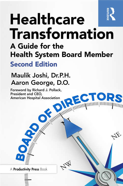 Book cover of Healthcare Transformation: A Guide for the Health System Board Member