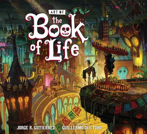 Book cover of The Art of the Book of Life