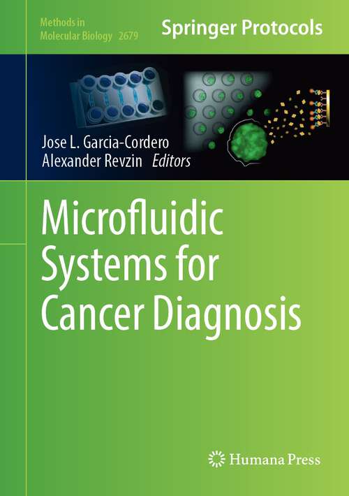 Book cover of Microfluidic Systems for Cancer Diagnosis (1st ed. 2023) (Methods in Molecular Biology #2679)