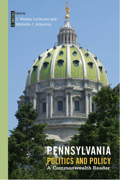 Book cover of Pennsylvania Politics and Policy, Volume 2: A Commonwealth Reader