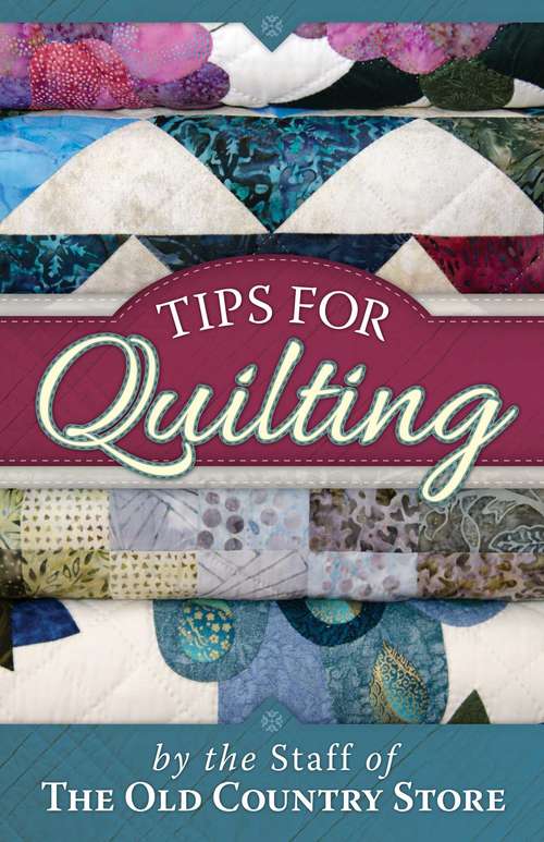 Book cover of Tips for Quilting