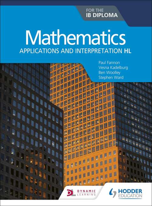 Book cover of Mathematics for the IB Diploma: Applications and interpretation HL