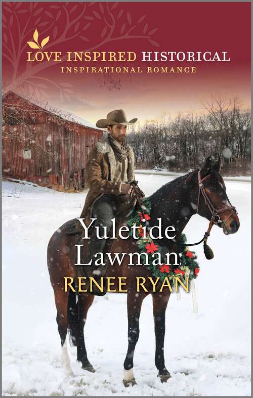 Book cover of Yuletide Lawman: Yuletide Lawman Yuletide Reunion (Reissue)