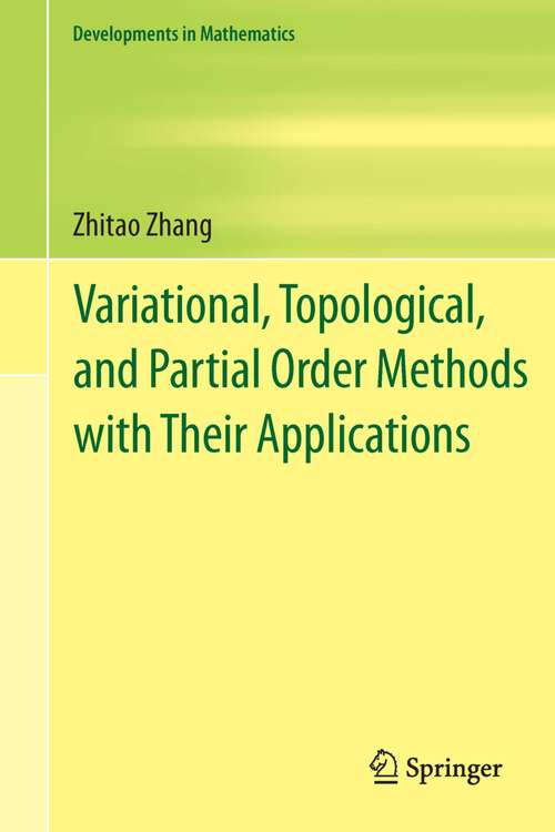 Book cover of Variational, Topological, and Partial Order Methods with Their Applications