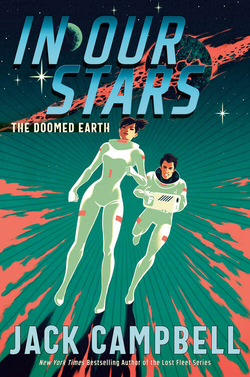 Book cover of In Our Stars (The Doomed Earth #1)