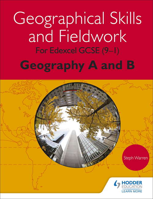 Book cover of Geographical Skills and Fieldwork for Edexcel GCSE (91) Geography A and B
