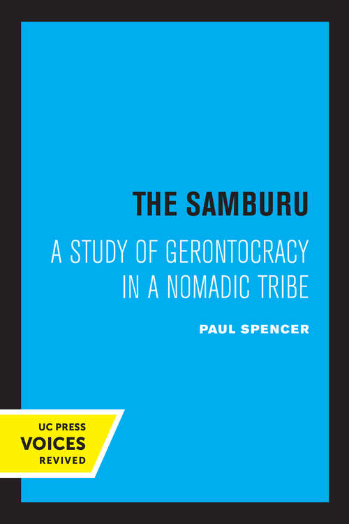 Book cover of The Samburu: A Study of Gerontocracy in a Nomadic Tribe