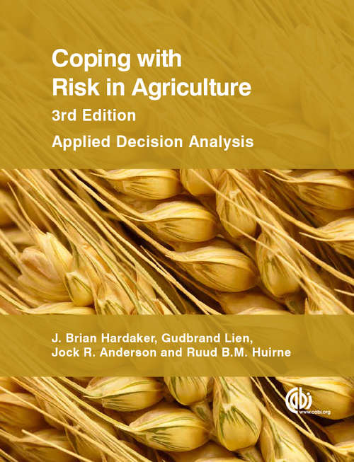 Book cover of Coping with Risk in Agriculture: Applied Decision Analysis (3)
