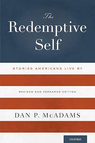 Book cover of The Redemptive Self: Stories Americans Live By (Revised & Expanded)