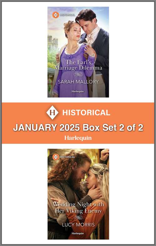 Book cover of Harlequin Historical - January 2025 - Box Set 2 of 2 (Original)