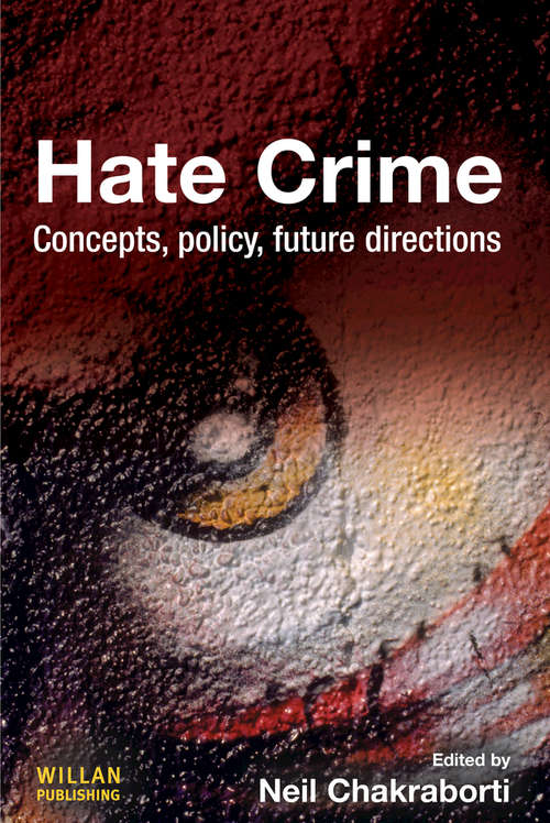 Book cover of Hate Crime: Concepts, Policy, Future Directions