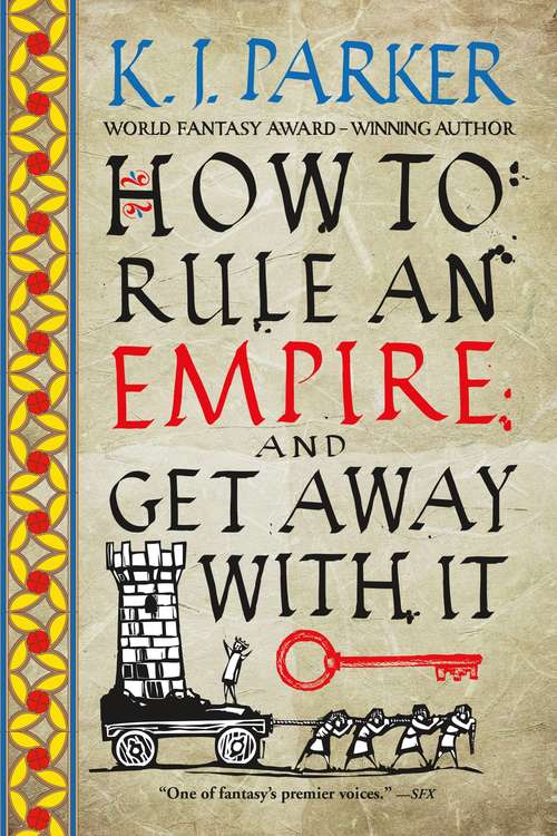 Book cover of How to Rule an Empire and Get Away with It