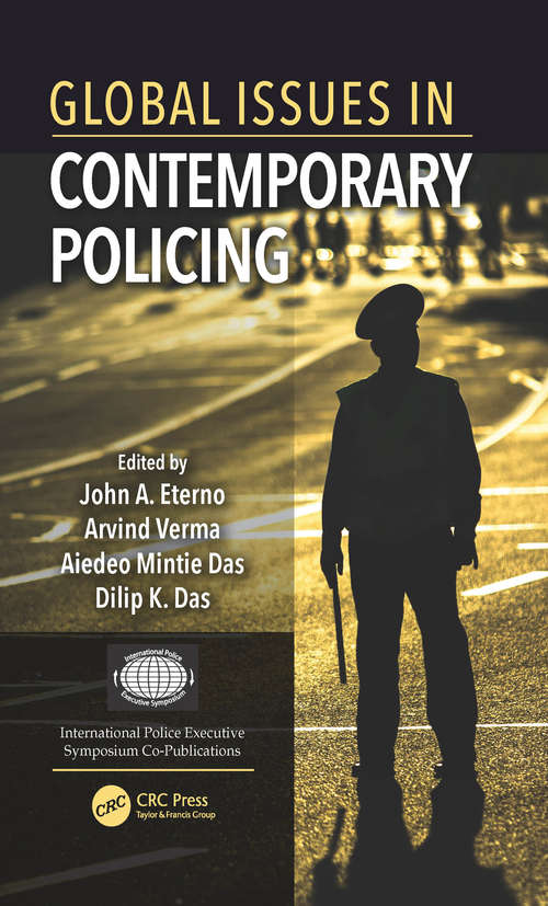 Book cover of Global Issues in Contemporary Policing (International Police Executive Symposium Co-Publications)