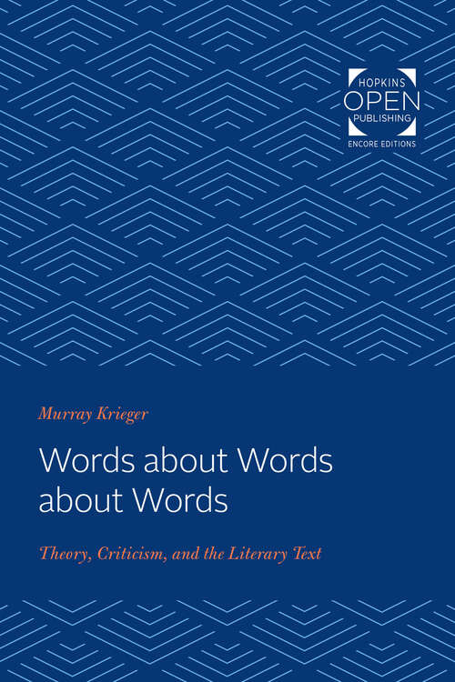 Book cover of Words about Words about Words: Theory, Criticism, and the Literary Text