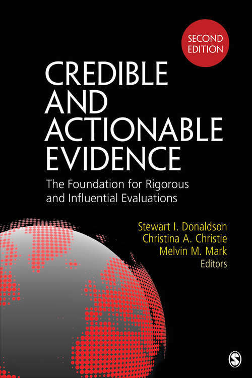 Book cover of Credible and Actionable Evidence: The Foundation for Rigorous and Influential Evaluations (Second Edition)