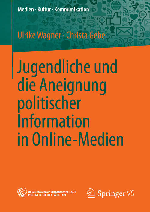 Book cover of Jugendliche und die Aneignung politischer Information in Online-Medien