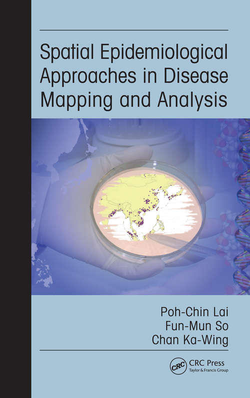 Book cover of Spatial Epidemiological Approaches in Disease Mapping and Analysis