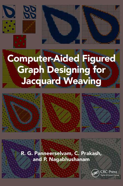 Book cover of Computer-Aided Figured Graph Designing for Jacquard Weaving