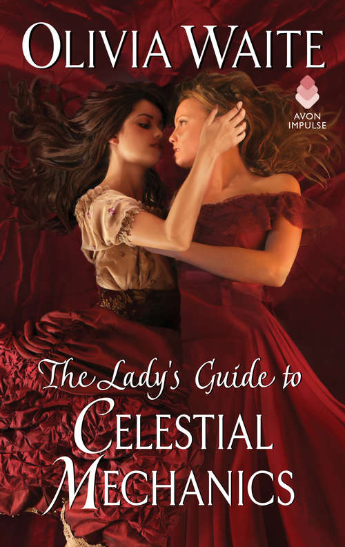 Book cover of The Lady's Guide to Celestial Mechanics: A Novel