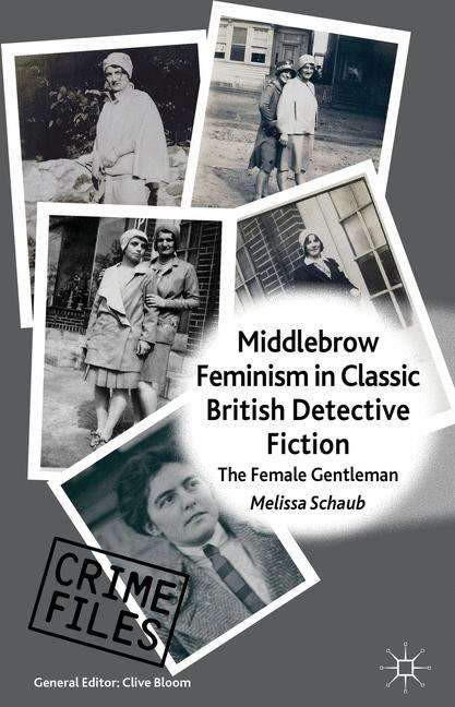 Book cover of Middlebrow Feminism in Classic British Detective Fiction