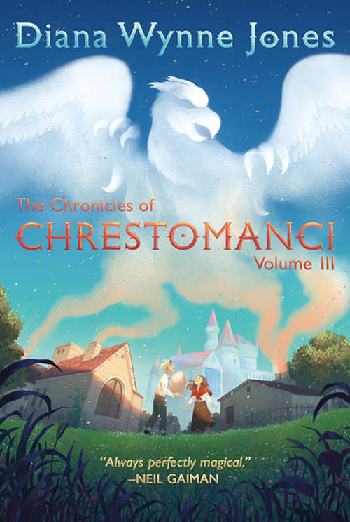 Book cover of The Chronicles of Chrestomanci, Vol. III: Conrad's Fate and The Pinhoe Egg (Chronicles of Chrestomanci #3)