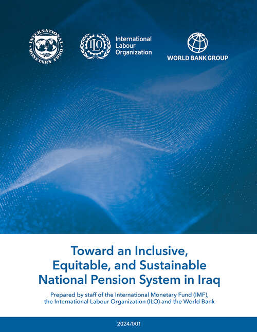 Book cover of Towards an Inclusive, Equitable and Sustainable National Pension System in Iraq (Analytical Notes Ser.)