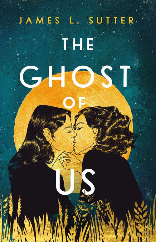 Book cover of The Ghost of Us