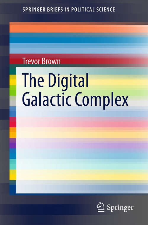 Book cover of The Digital Galactic Complex