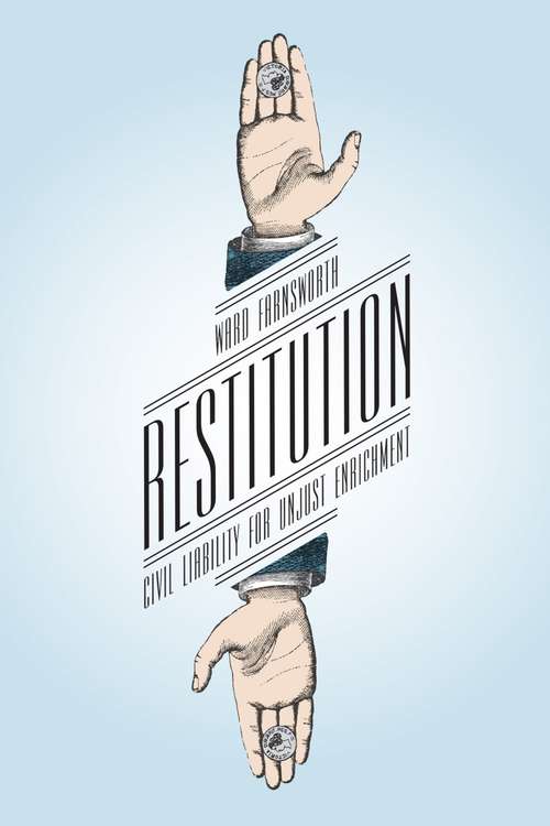 Book cover of Restitution: Civil Liability for Unjust Enrichment