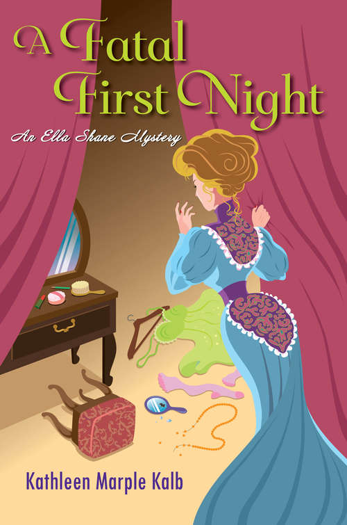 Book cover of A Fatal First Night (An Ella Shane Mystery #2)