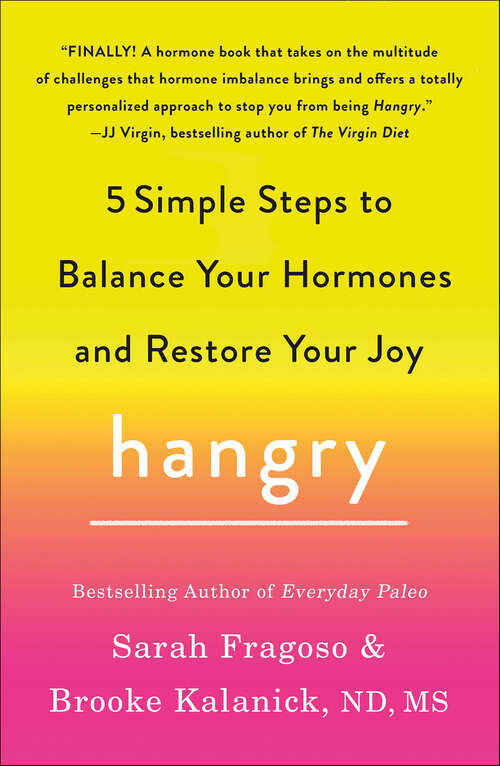 Book cover of Hangry: 5 Simple Steps to Balance Your Hormones and Restore Your Joy