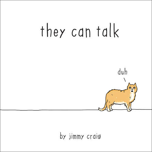 Book cover of They Can Talk: A Collection of Comics about Animals