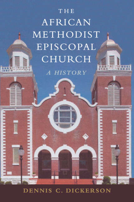 Book cover of The African Methodist Episcopal Church: A History