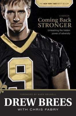 Book cover of Coming Back Stronger: Unleashing the Hidden Power of Adversity