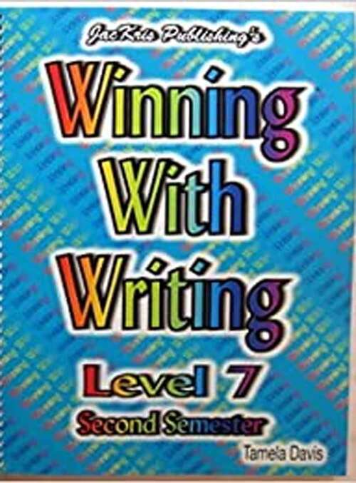 Book cover of Winning With Writing: Level 7 Second Semester