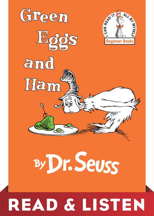 Book cover of Green Eggs and Ham: Read & Listen Edition (Beginner Books(R))
