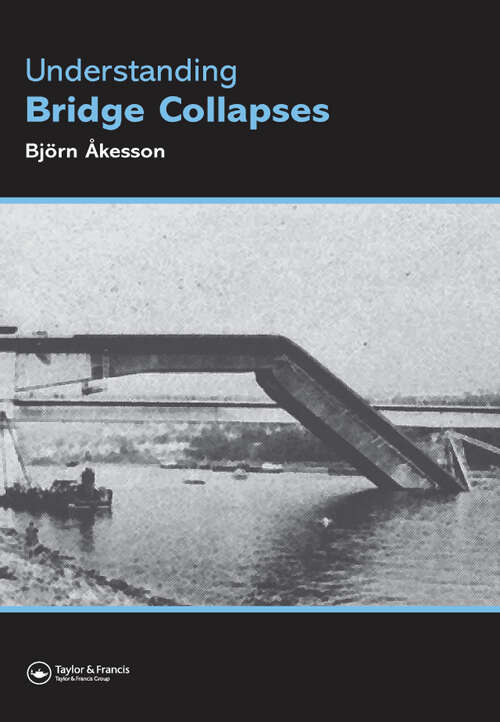 Book cover of Understanding Bridge Collapses