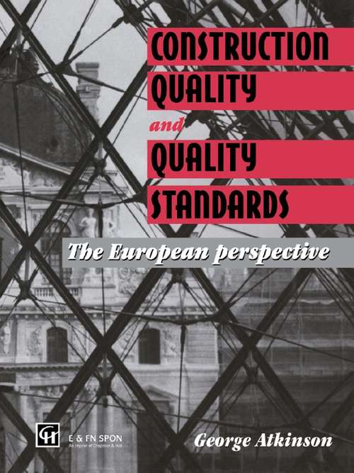 Book cover of Construction Quality and Quality Standards: The European perspective